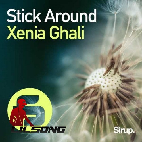 Xenia Ghali - Stick Around